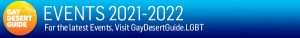 Gay Desert Guide Events