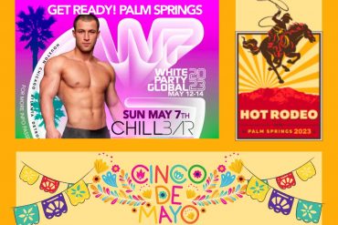 Gay Desert Guide: Week of May 8, 2023