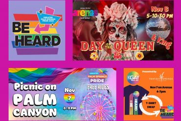 Gay Desert Guide: Palm Springs Pride Weekend Nov 7-9, 2025