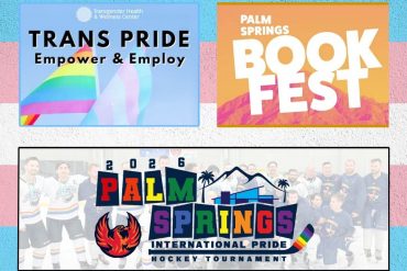 Gay Desert Guide: Week of Mar 30, 2026